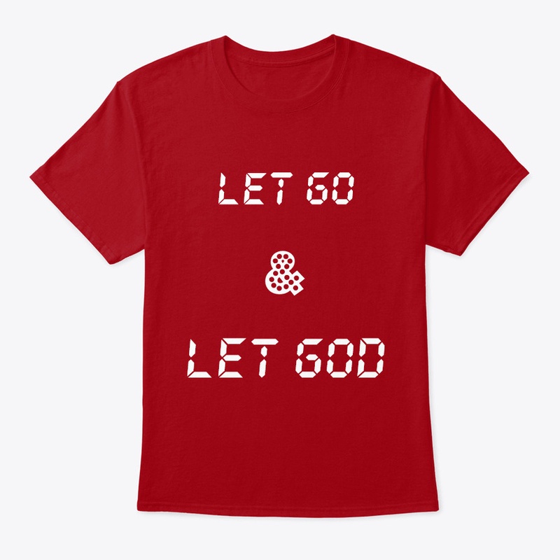 Let Go & Let God ~ Short Sleeve LW