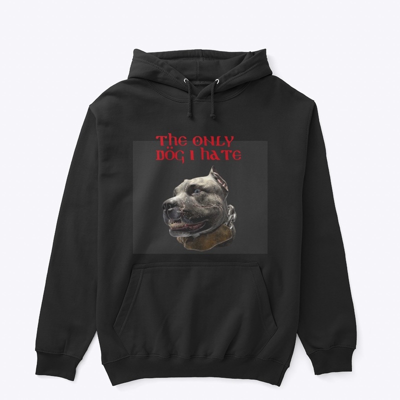 The only Dog I hate