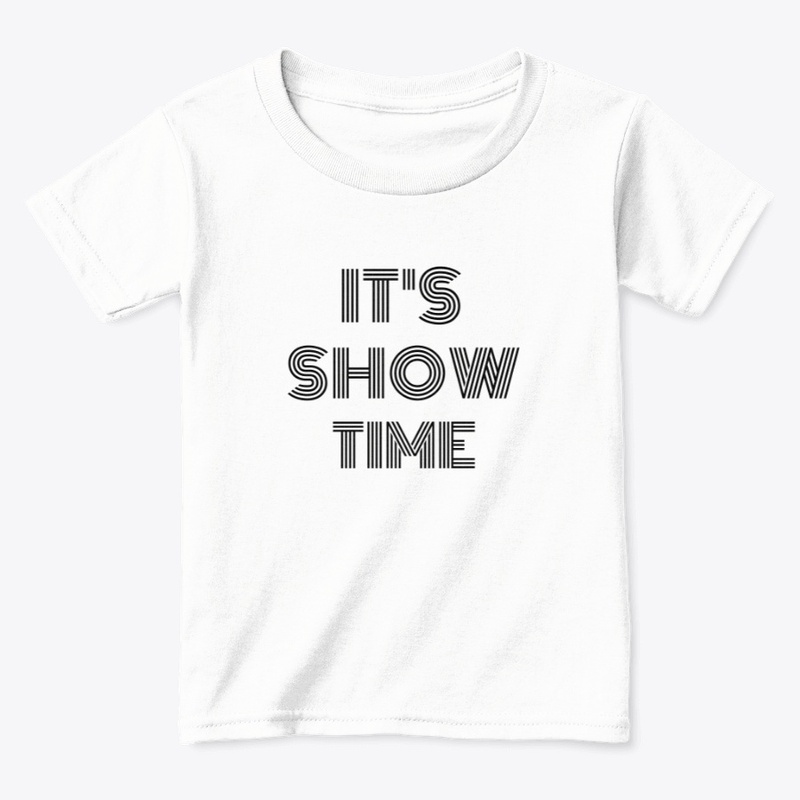 IT'S SHOW TIME 