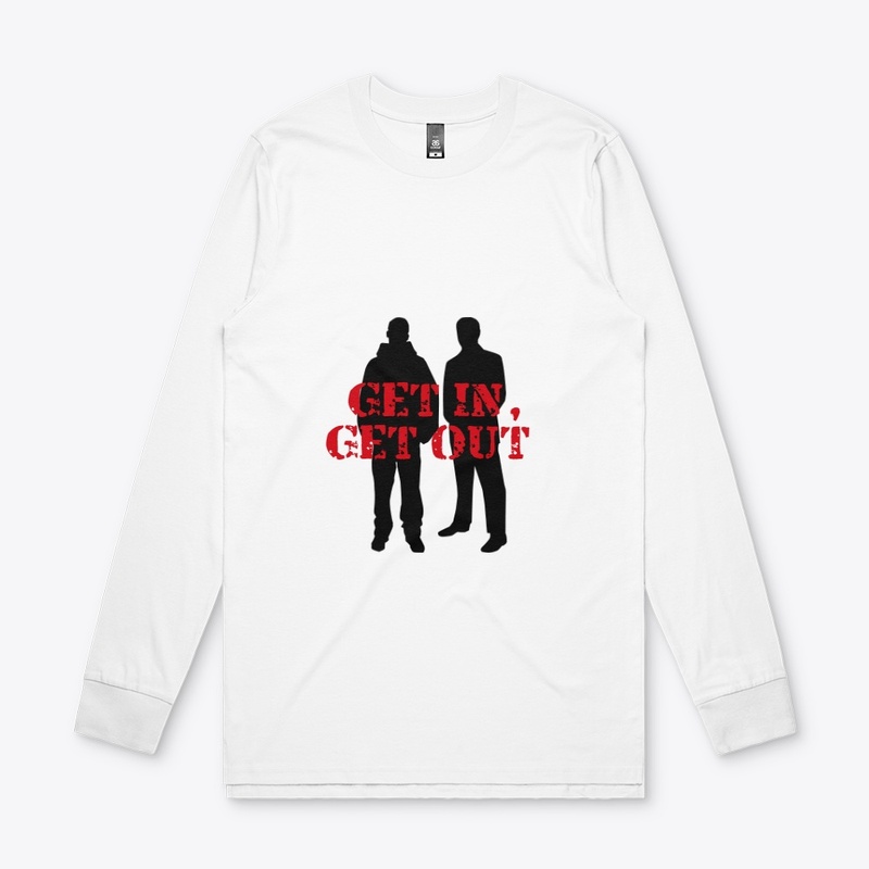 Get In, Get Out Classic Hoodie and more