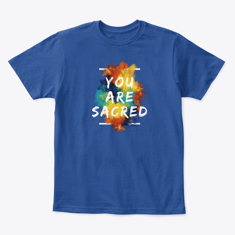 You Are Sacred 