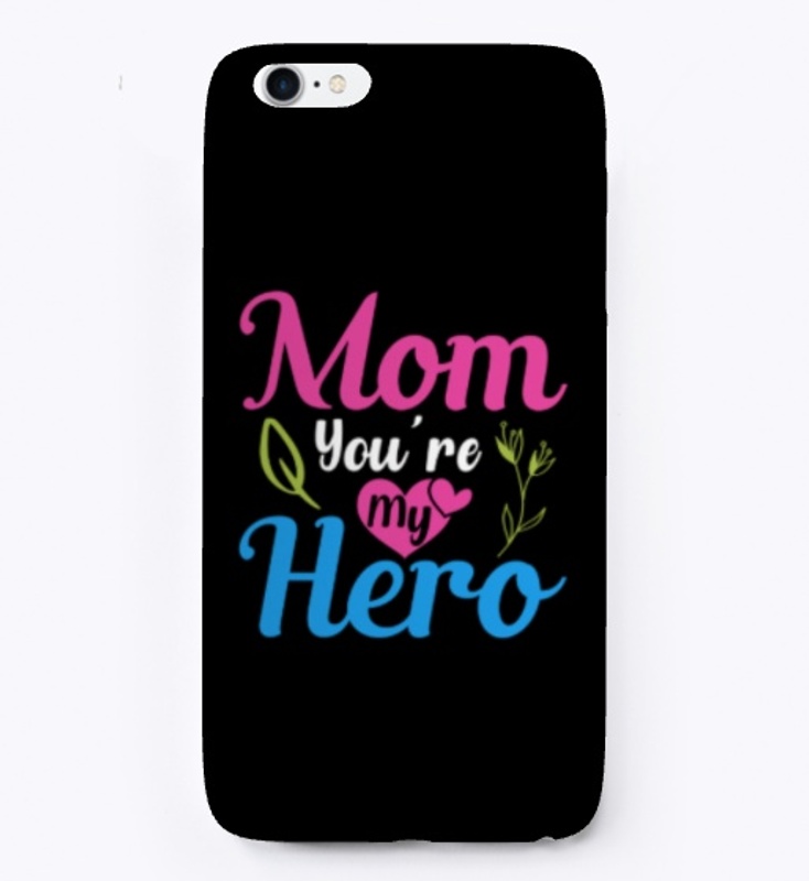 Mom You're My Hero- Mom and Kid