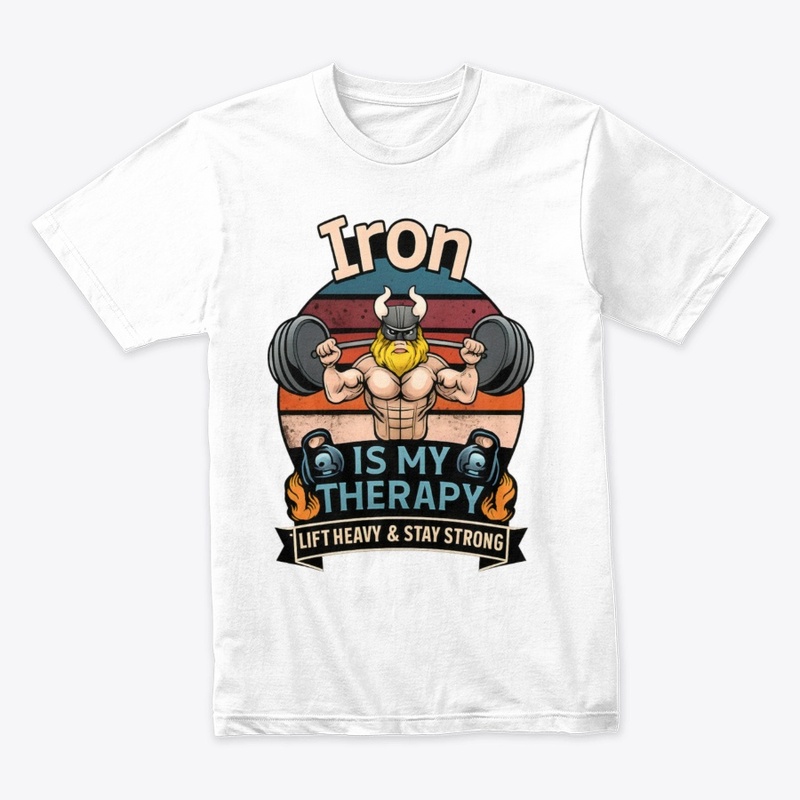 Iron Is My Therapy – Viking Strength Gym