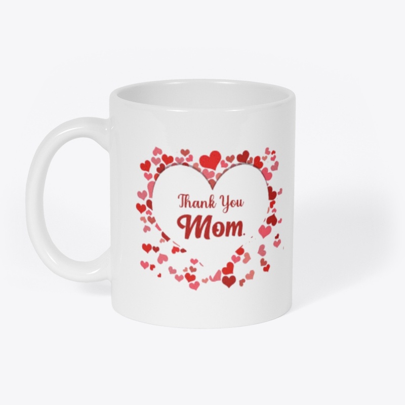 Thank You Mom with red hearts design