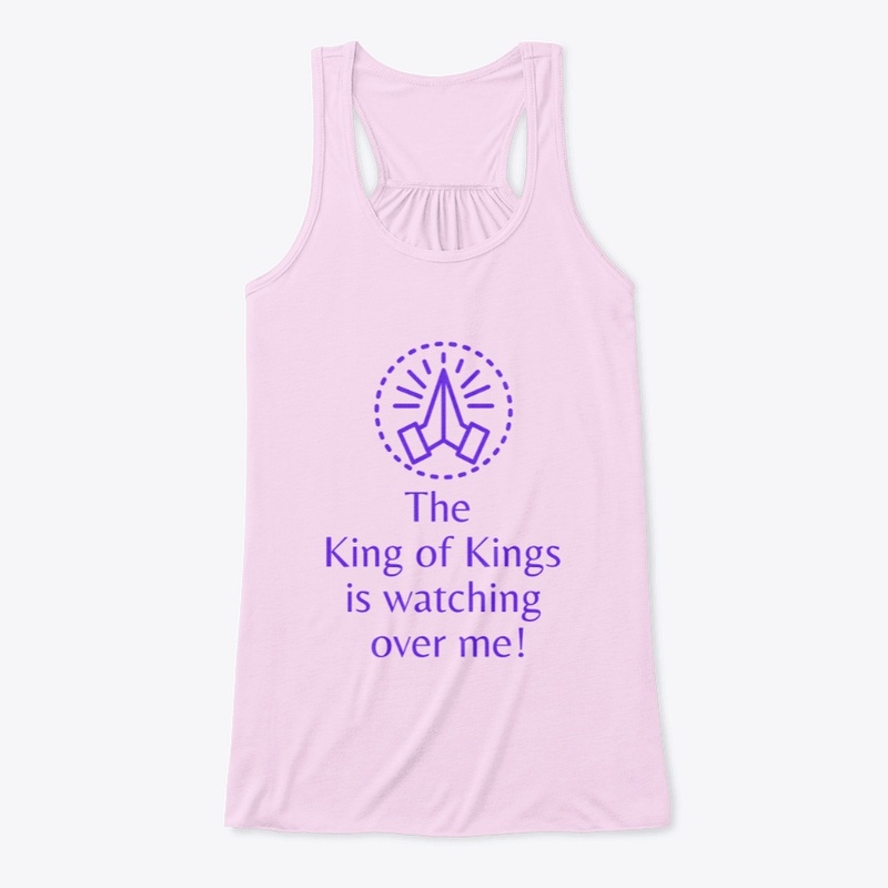 The King of Kings is watching over me 