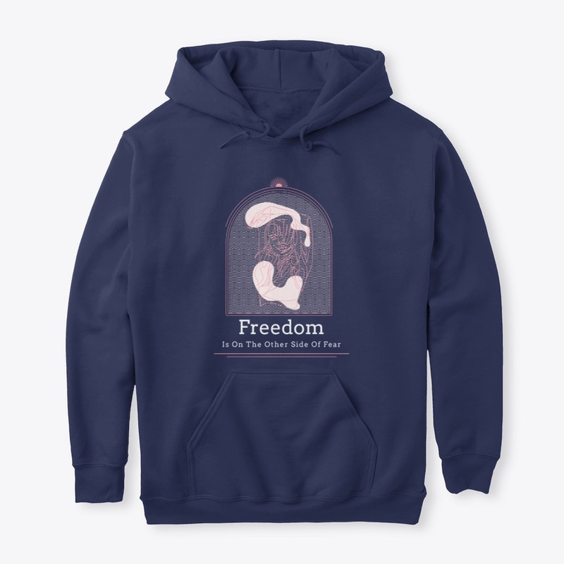 Self-Love Freedom Fear