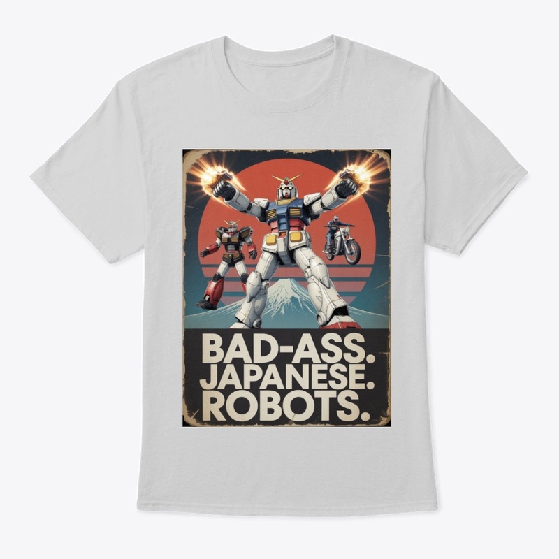 BAD-ASS. JAPANESE. ROBOTS. 2 Retro Blast