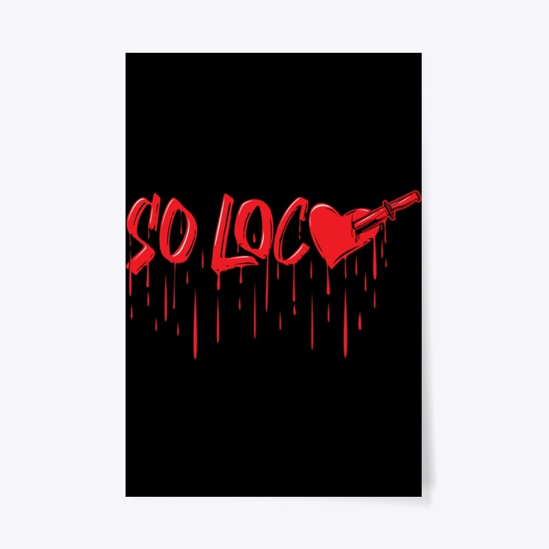 SO LOCO SHIRT