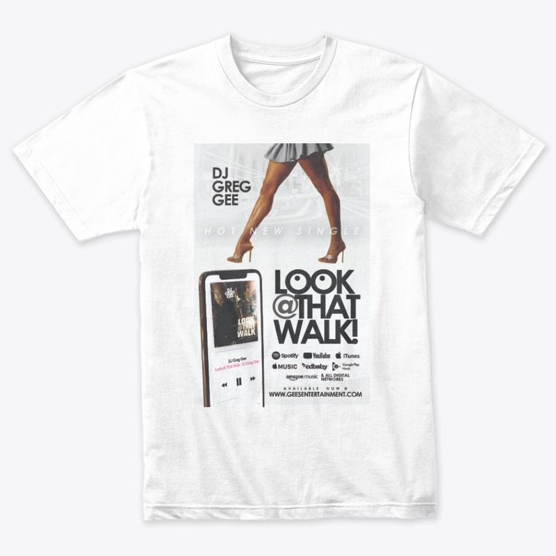 Dj Greg Gee Look At That Walk