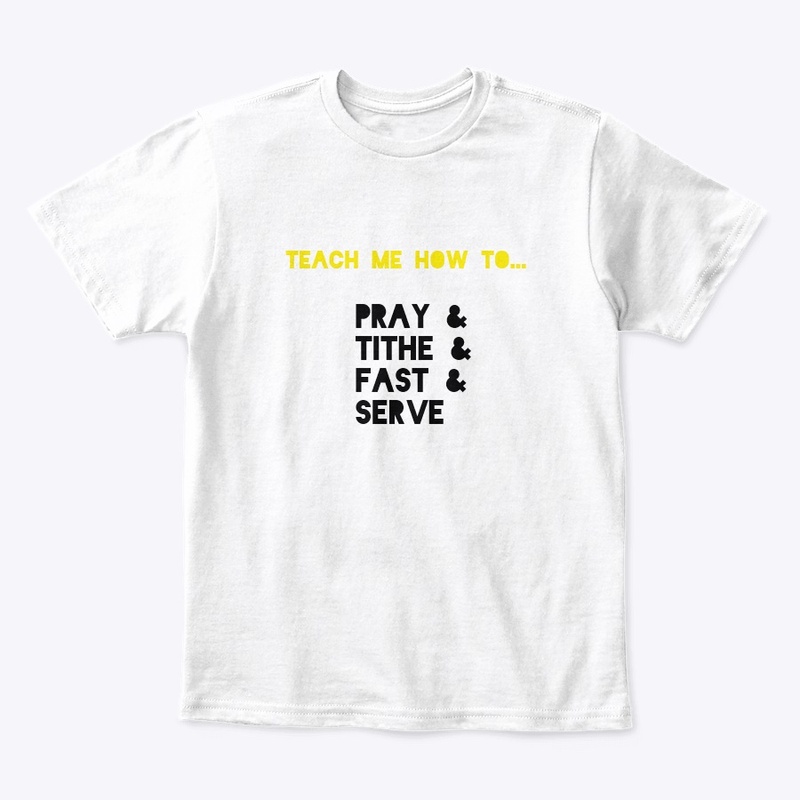 Teach Me How to...Serve God