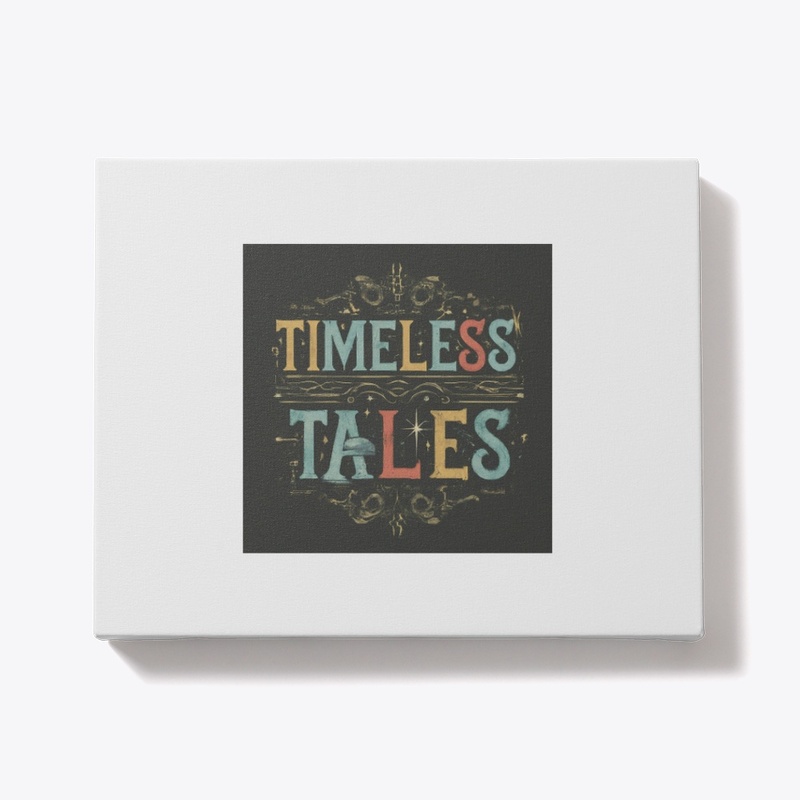"Timeless Tales"