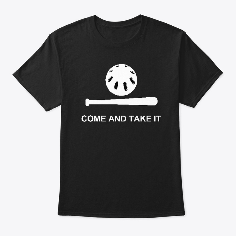 Come and Take it (White Text)
