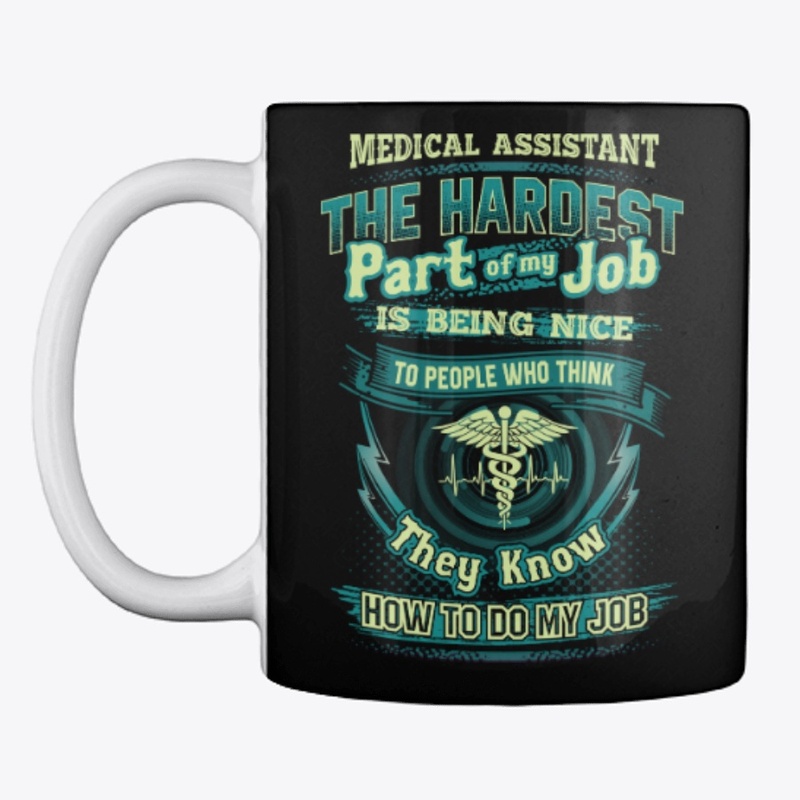 Sarcastic Medical Assistant Shirt