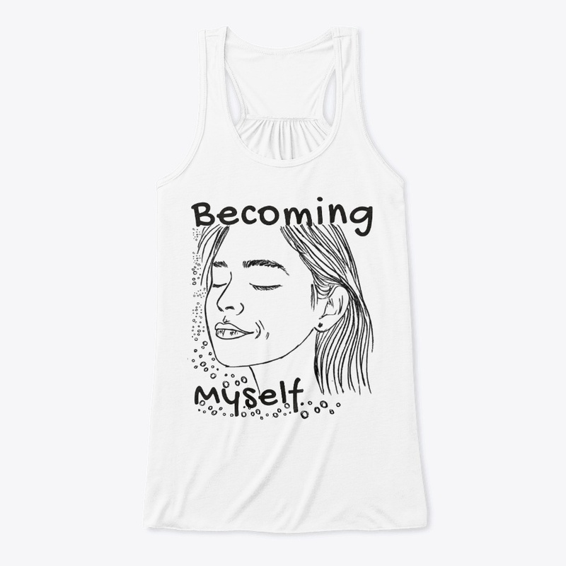 Becoming Myself