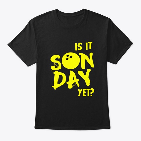 Funny Bowling Shirt For Bowler Gift If6l Black T-Shirt Front