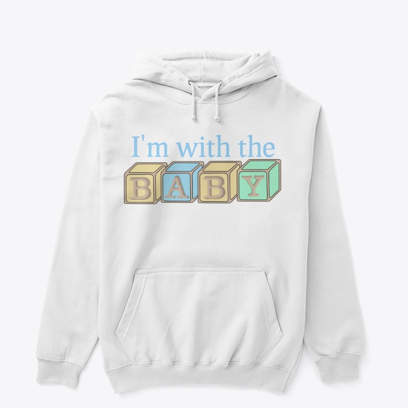 I'm with the Baby
