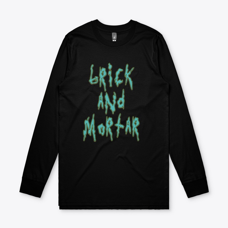 Brick and Mortar 