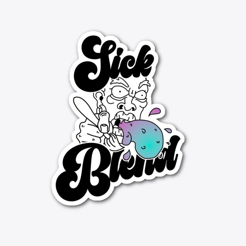 Sick Blend