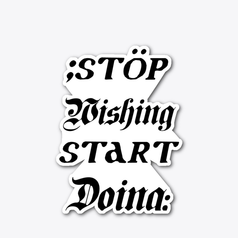  A Motto for Action and Achievement"T-Sh