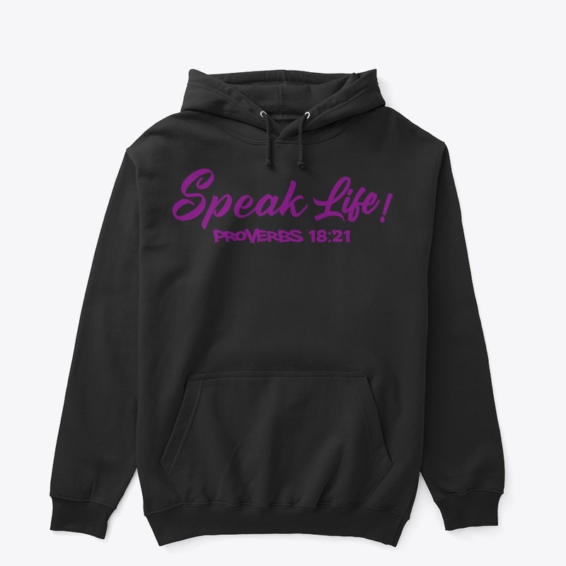 Speak Life!(Purple Ink)