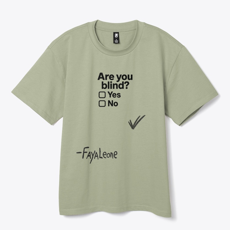 -FayaLeone Are you Blind?