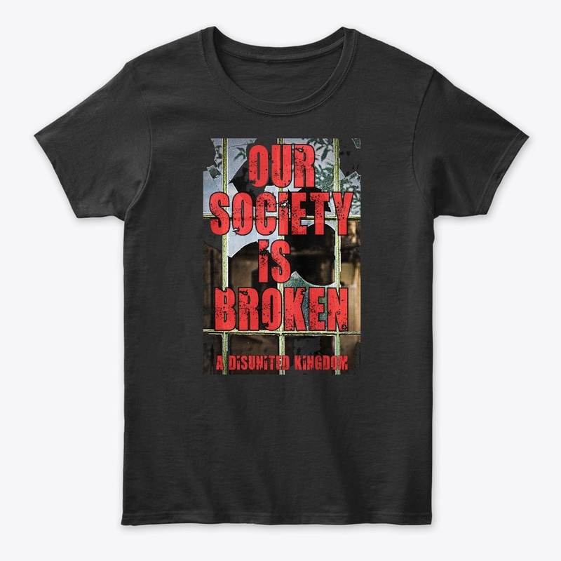 Our Society Is Broken