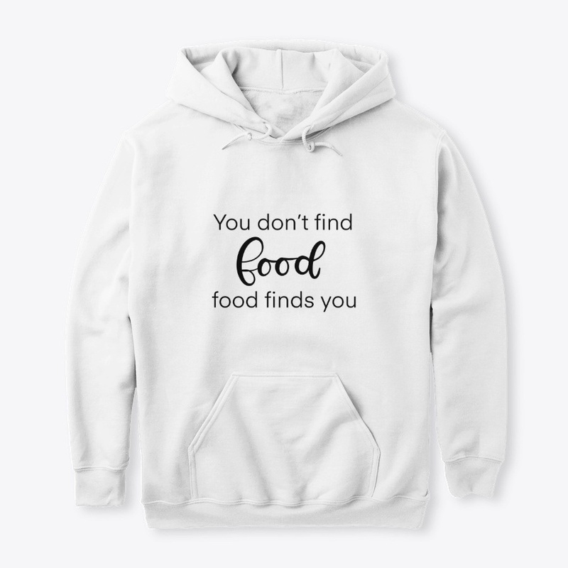 Finding Food Funny Quote Typography