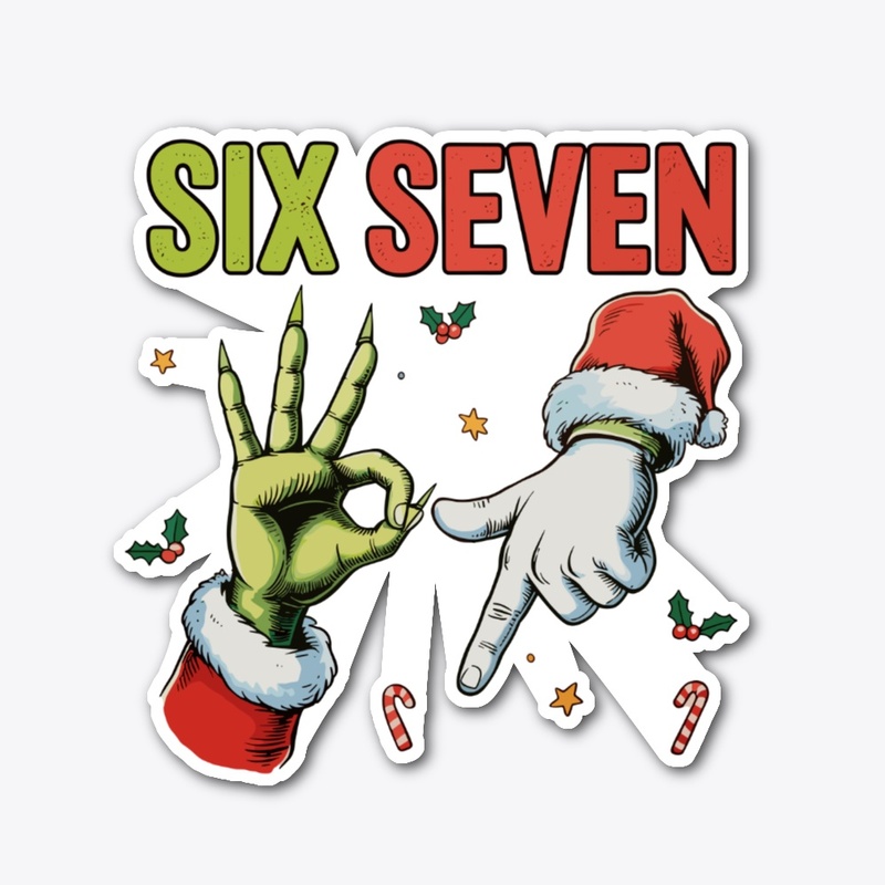  Six Seven 6 7 67 Meme Christmas