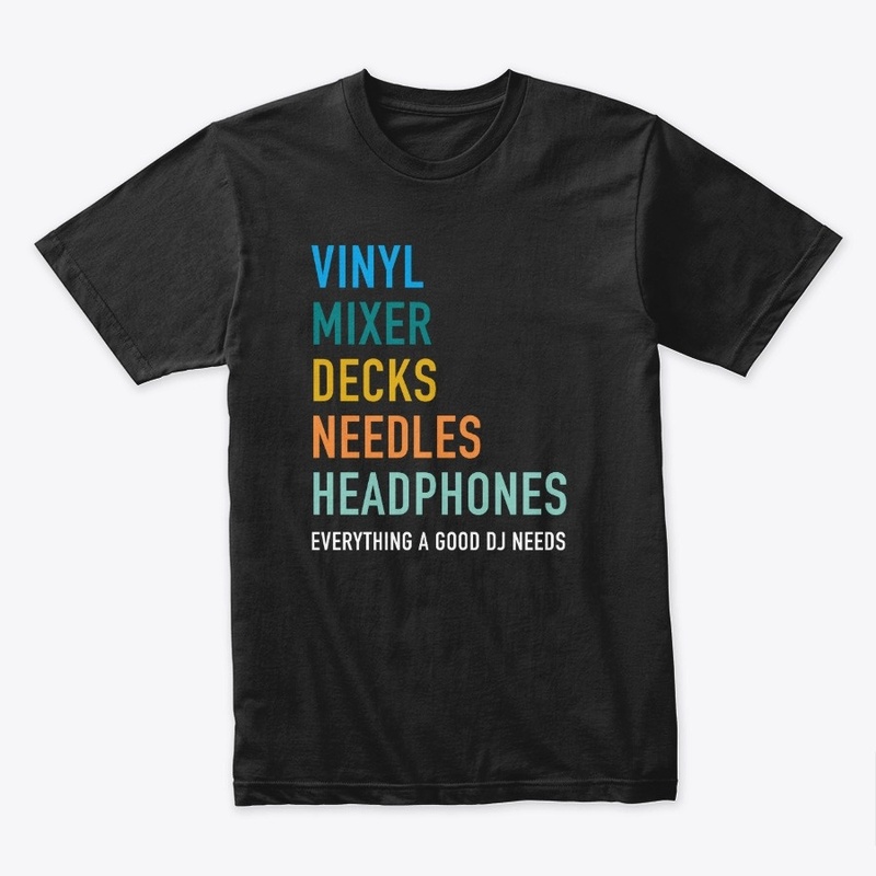 Everything a good DJ needs