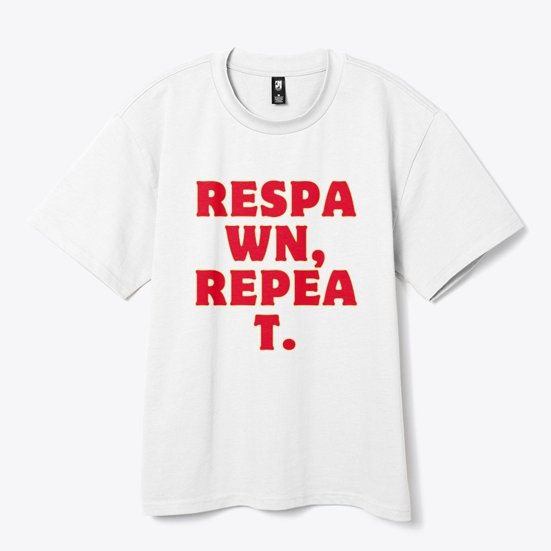 Respawn, Repeat T-Shirt Design