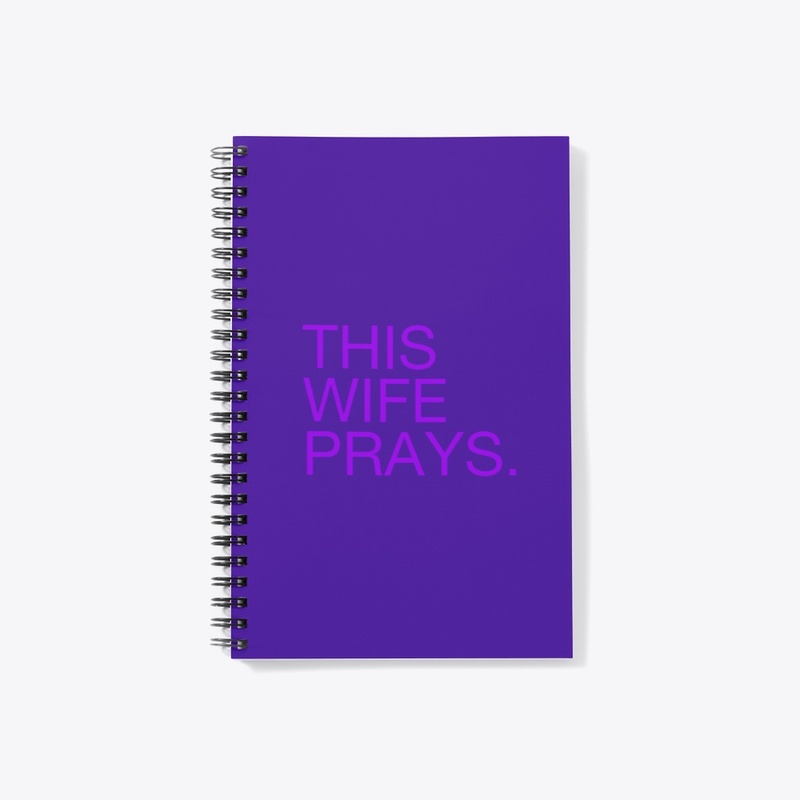 PRAYING WIFE