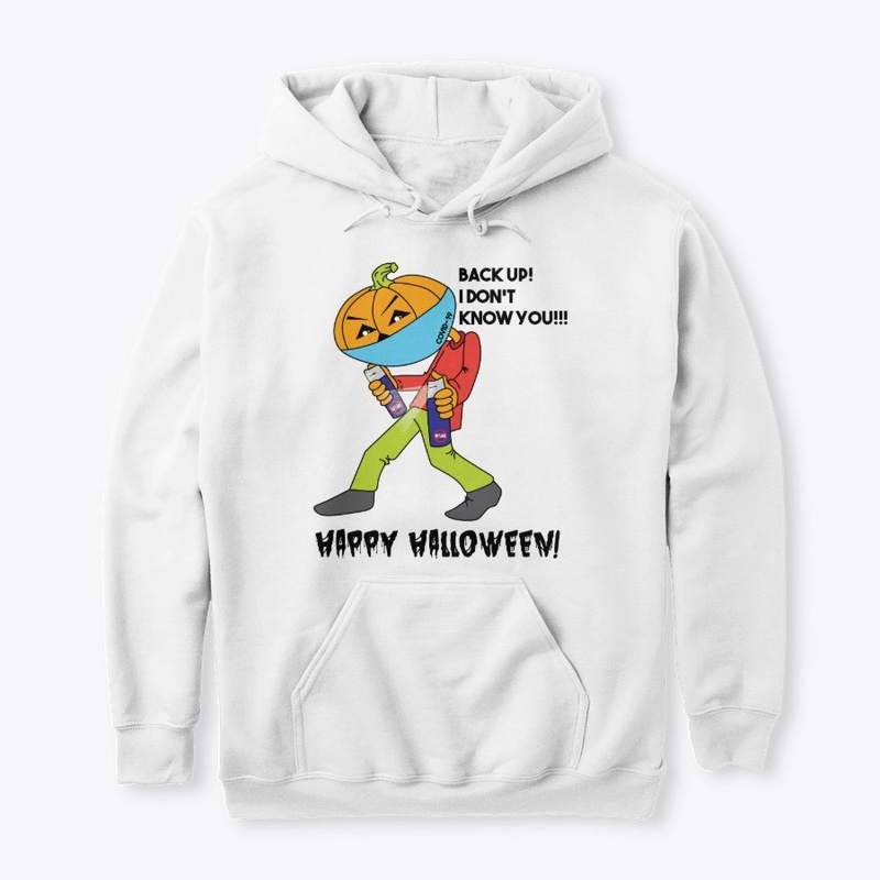 The Pumpkin Said, BACK UP!