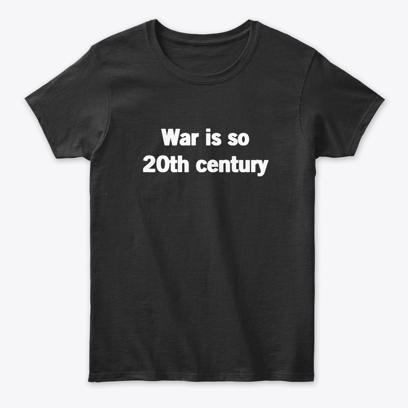 War Is So 20th Century