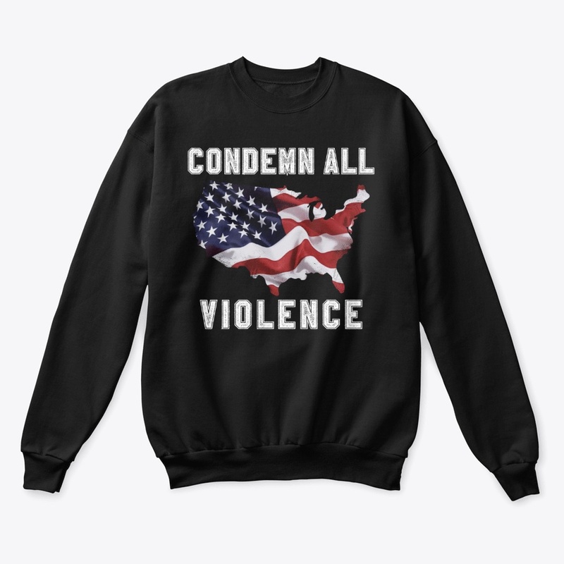 Condemn All Violence