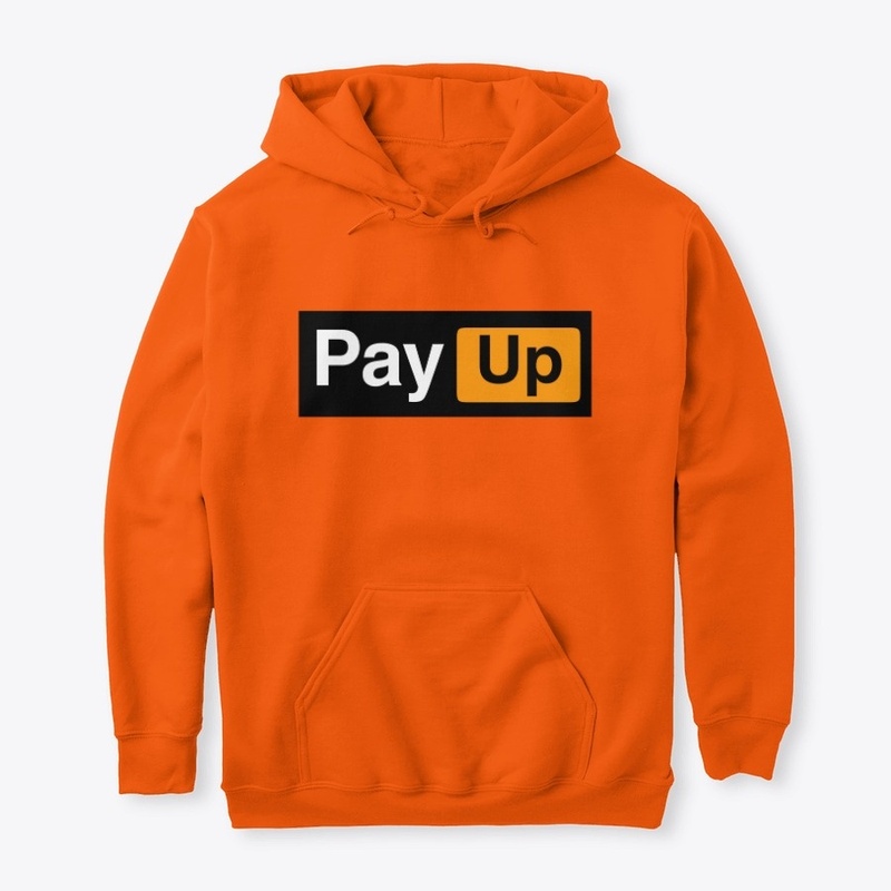 Pay Up 