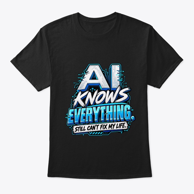 AI KNOWS EVERYTHING