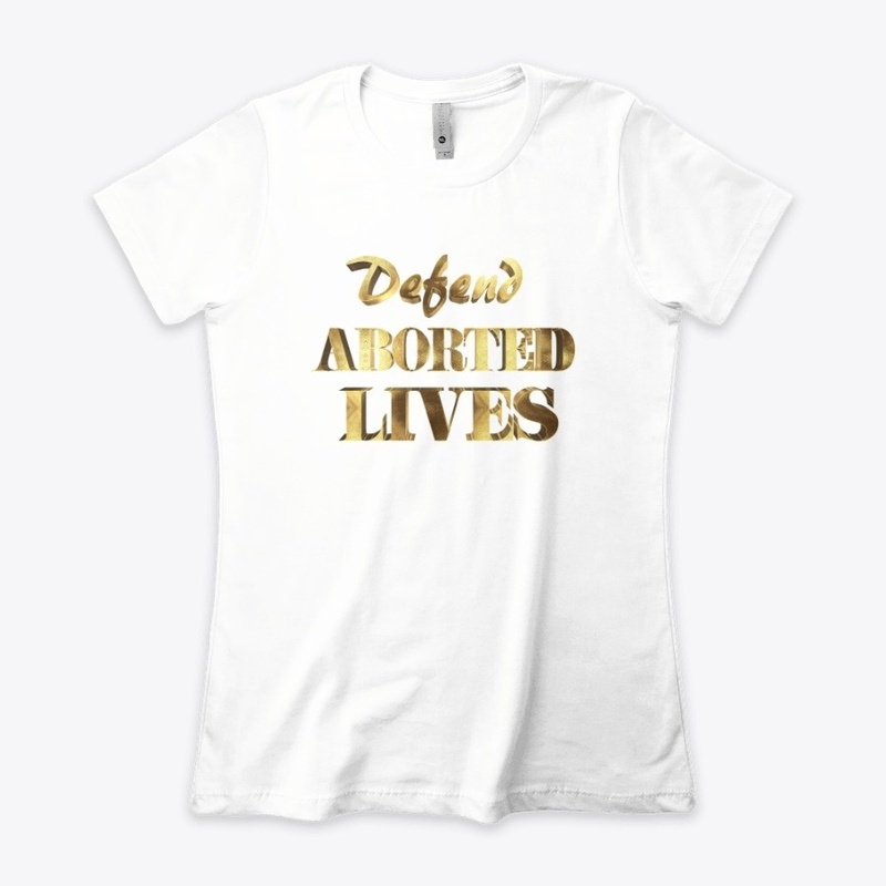 Defend Aborted Lives