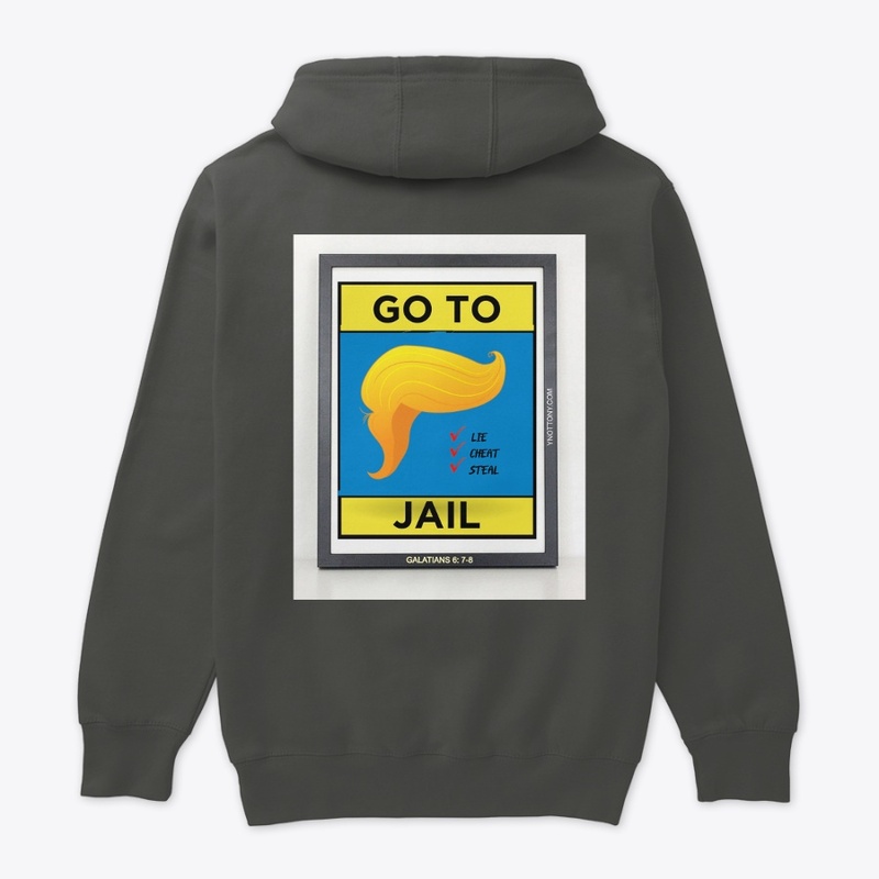 Trump T-shirts  | Go to Jail! 