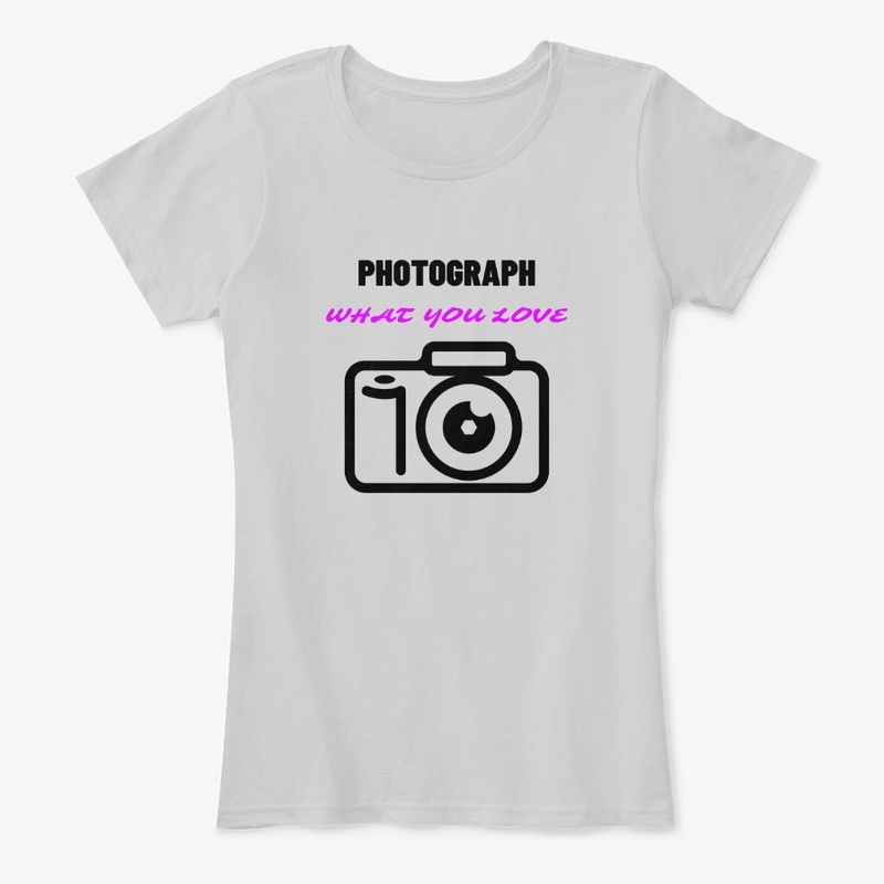 Photograph What You Love.