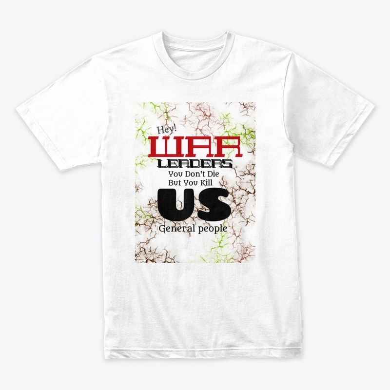 HEY WAR LEADER STOP WAR