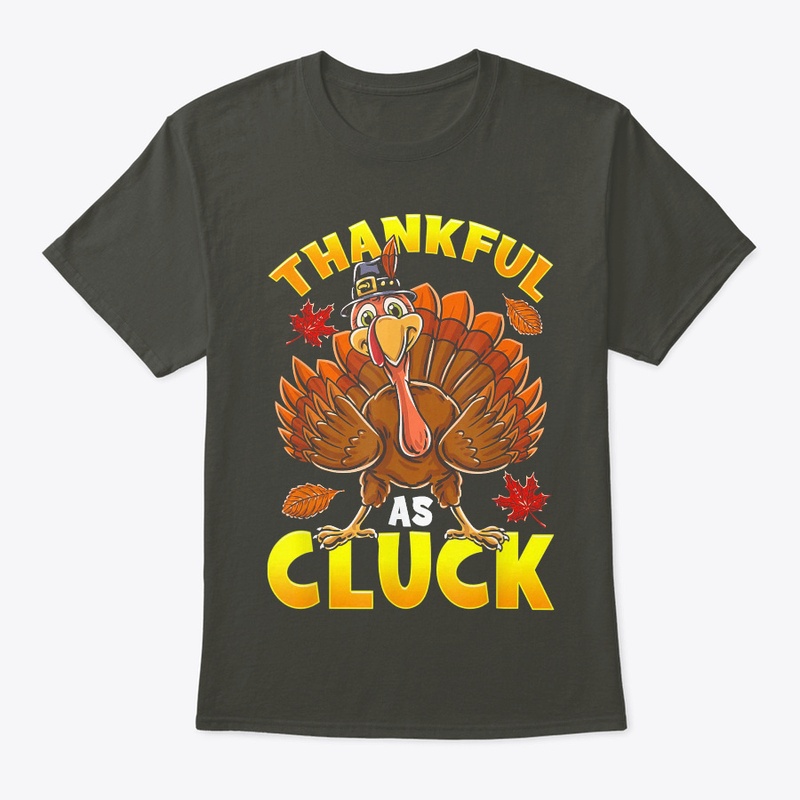 Thankful As Cluck