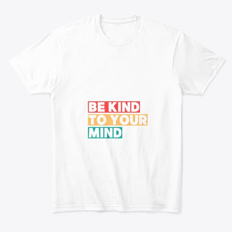 Be Kind To your Mindset Series