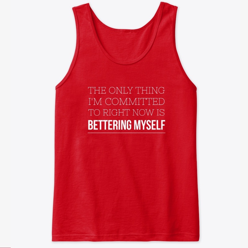 Bettering Myself