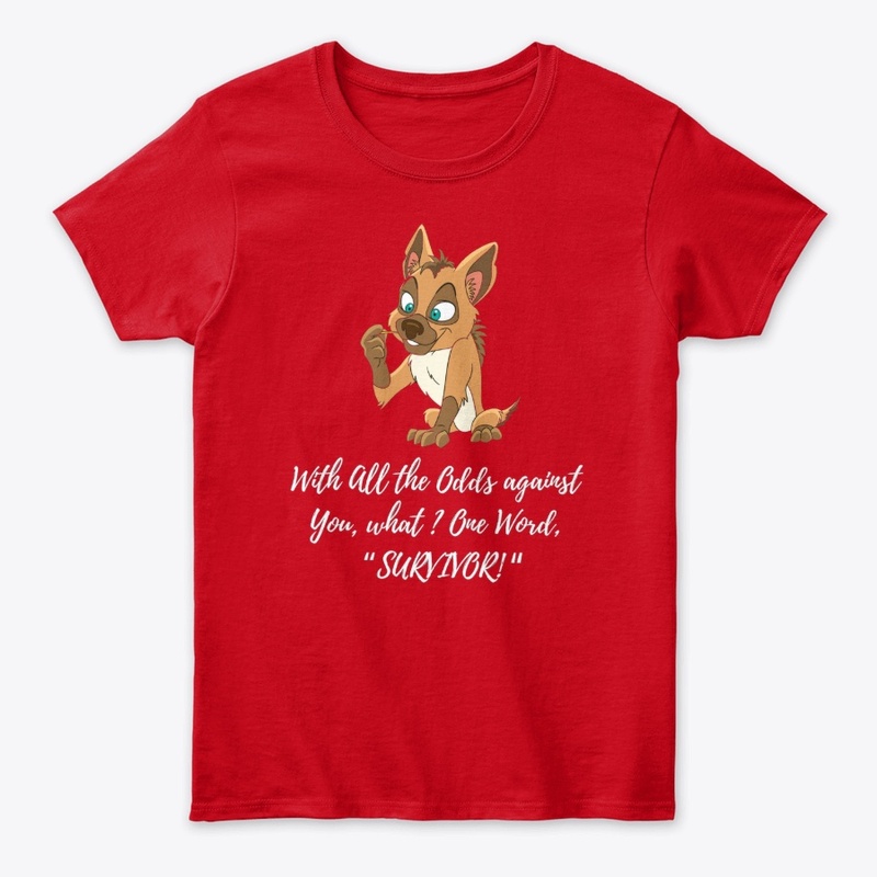 YOU ARE A SURVIVOR FROM THE HEART