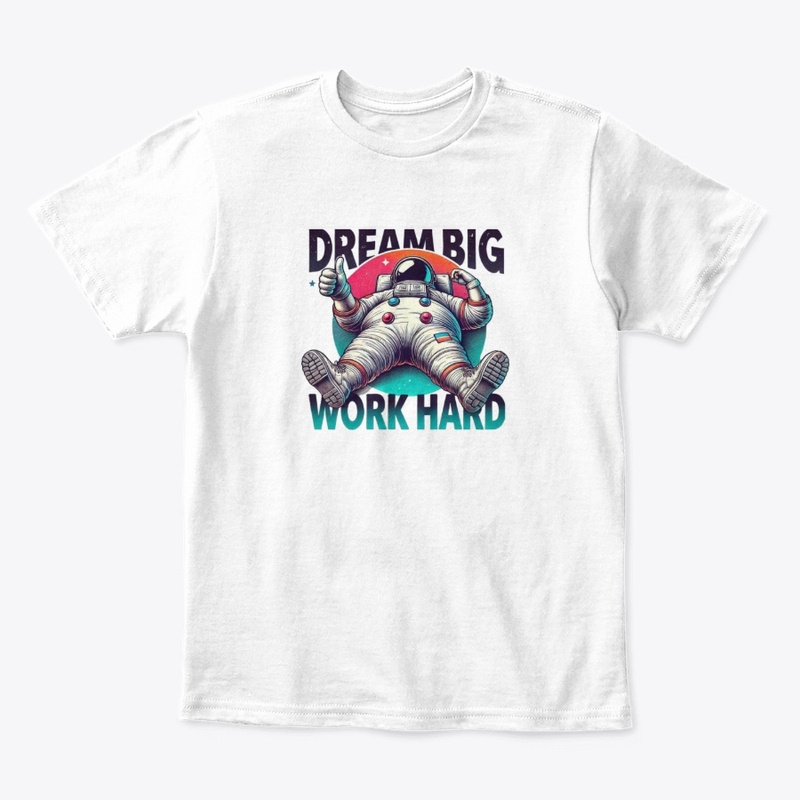 Chill Astronaut: Dream Big