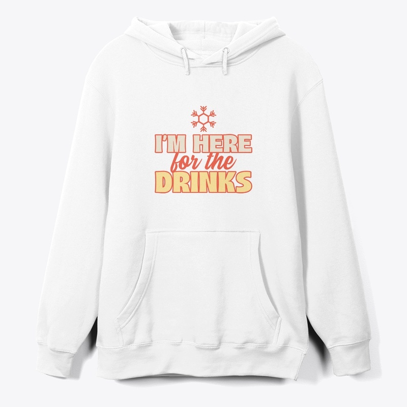 I am here for the Drinks