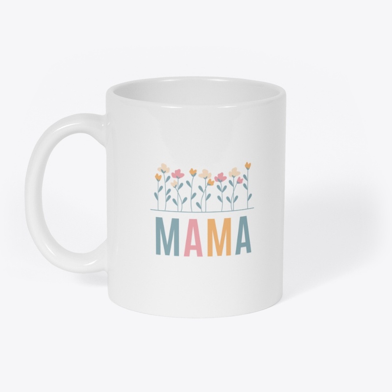 Mama T shirt