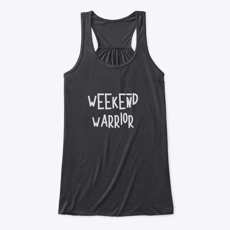 Weekend Warrior