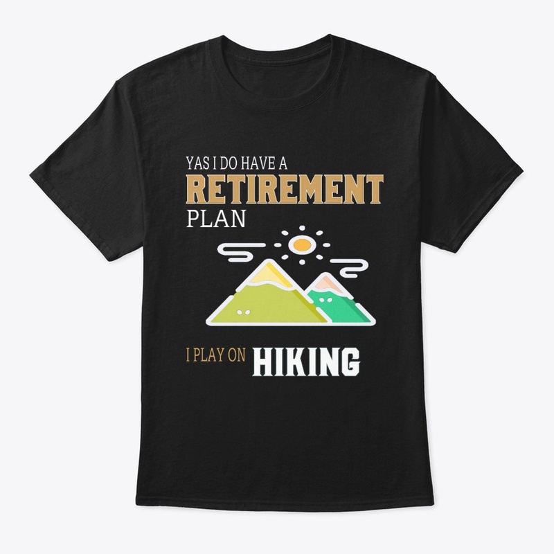 retirement hiking t shirts