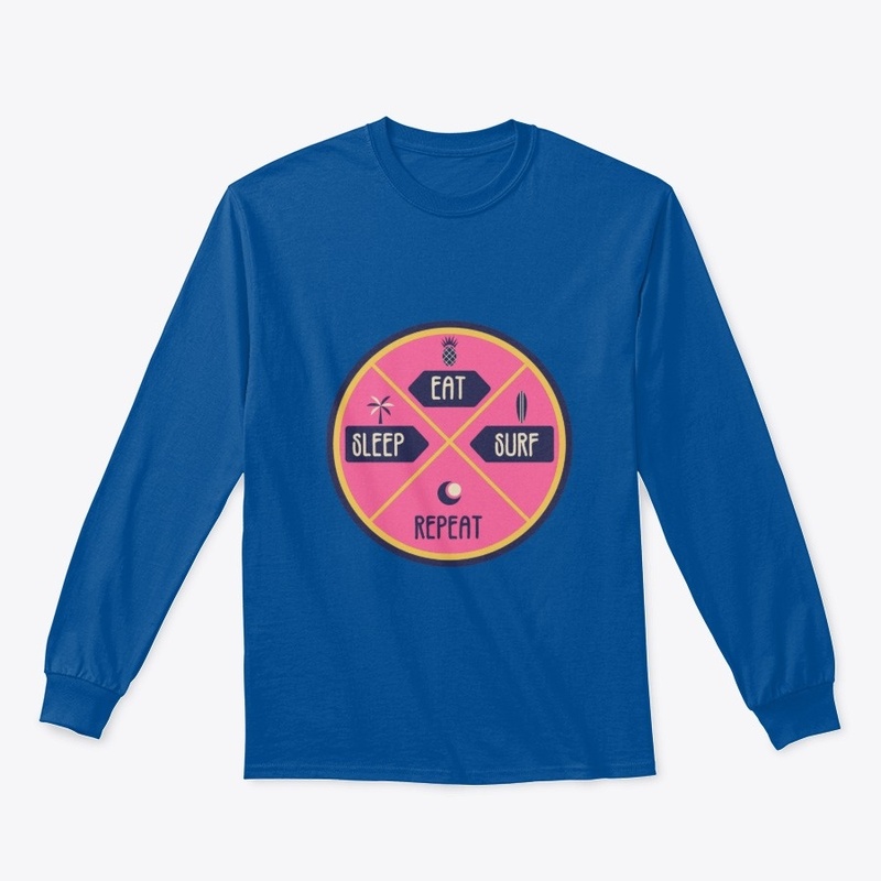 Eat Sleep Surf Repeat Shirt, Perfect
